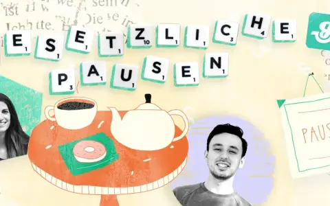 Jugendarbeitsschutzgesetz Pausen: Zwei lächelnde Personen, Kaffee, Tee und ein Donut auf einem Tisch. Scrabble-Buchstaben bilden "Gesetzliche Pausen".