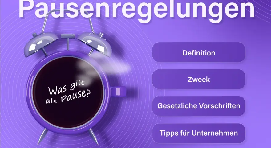 Pausenregelungen: Was gilt als Pause? Erfahren Sie, ob und wie werden Pausen bezahlt, welche gesetzlichen Vorschriften es gibt und Tipps für Unternehmen.