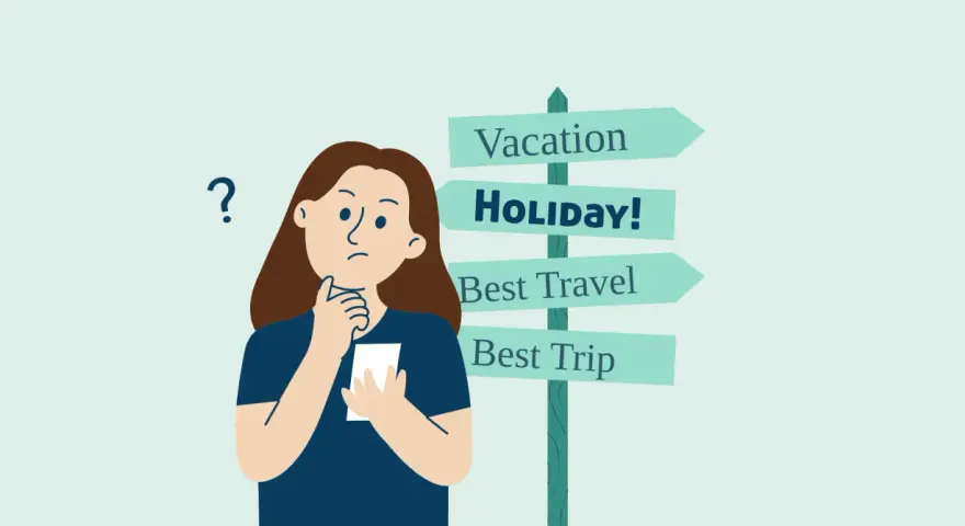 Frau überlegt, wohin sie im Urlaub in der Probezeit fahren soll. Ein Wegweiser zeigt "Vacation", "Holiday!", "Best Travel", "Best Trip".