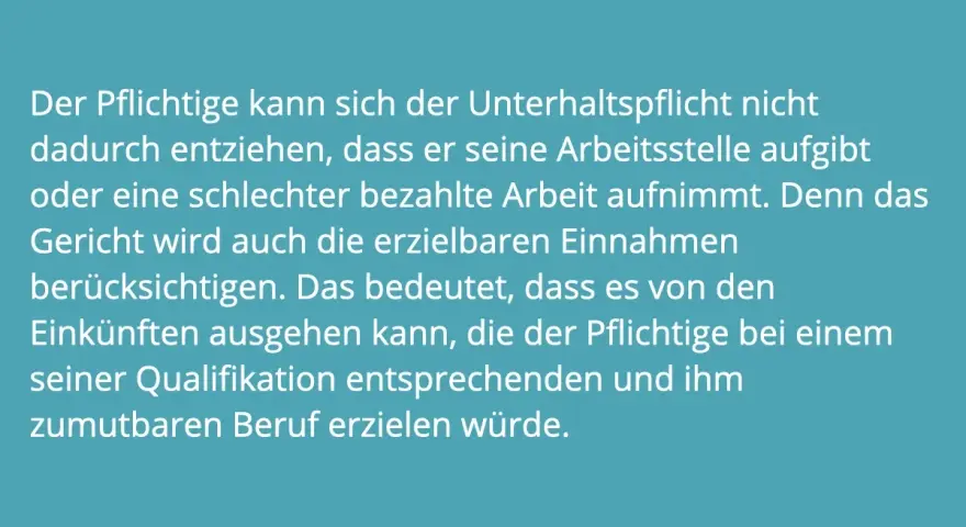 Ein Vater, der keinen Unterhalt zahlt, kann sich nicht entziehen, indem er kündigt. Das Gericht berücksichtigt erzielbare Einnahmen. Strafanzeige droht.
